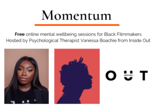 A designed promotional image with white background. At the top it says Momentum. There are three images below. The first one is a young black woman looking into the camera, she is wearing a black sweater. The middle image is a orange background with blue silhouette - the profile of a woman. The last image is a white square with a logo which reads OUT