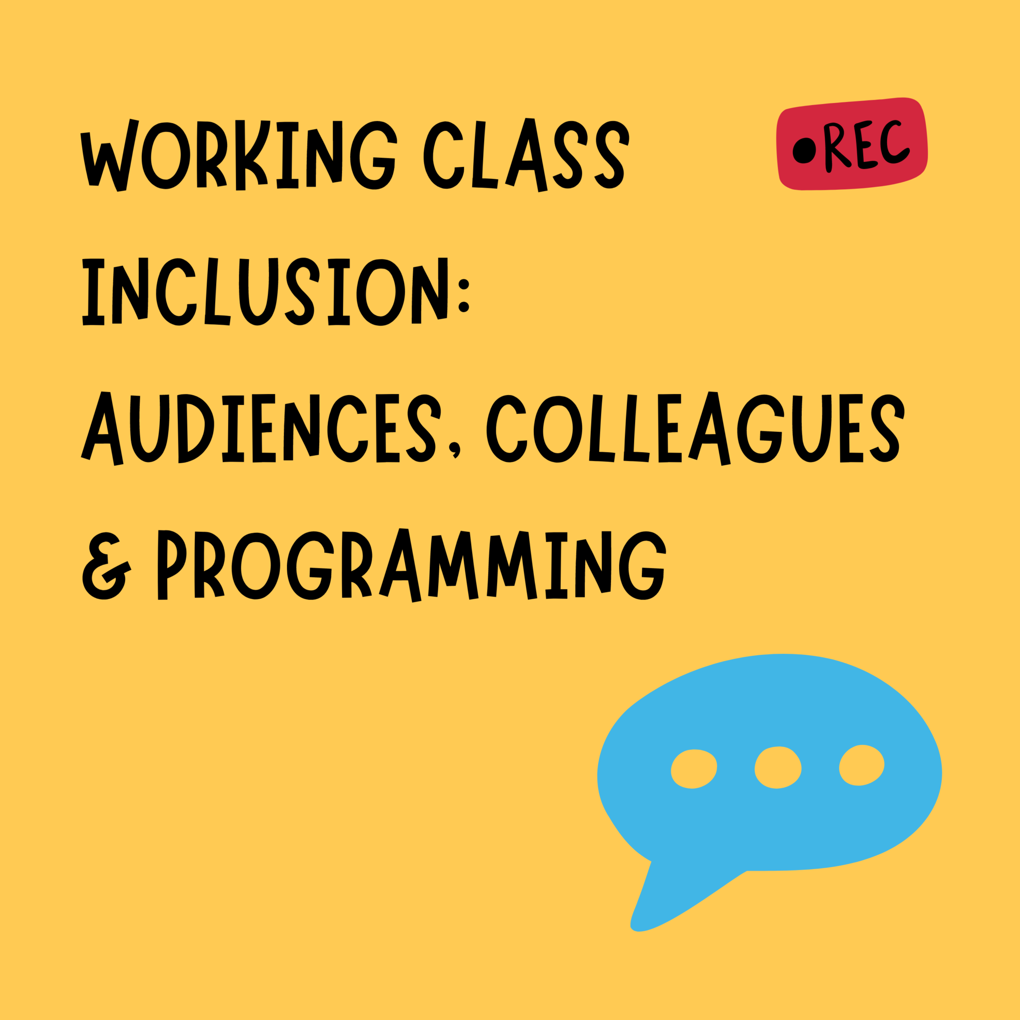 working-class-inclusion-audiences-colleagues-programming