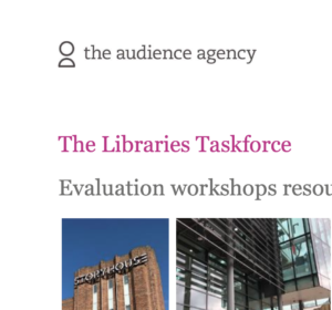 Screenshot clipping from The Libraries Taskforce: Evaluation workshops resource pack