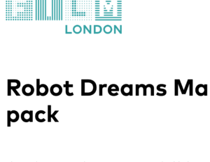 Screenshot of the snapshot from a webpage about Robot Dreams marketing Pack on Film Londons website.